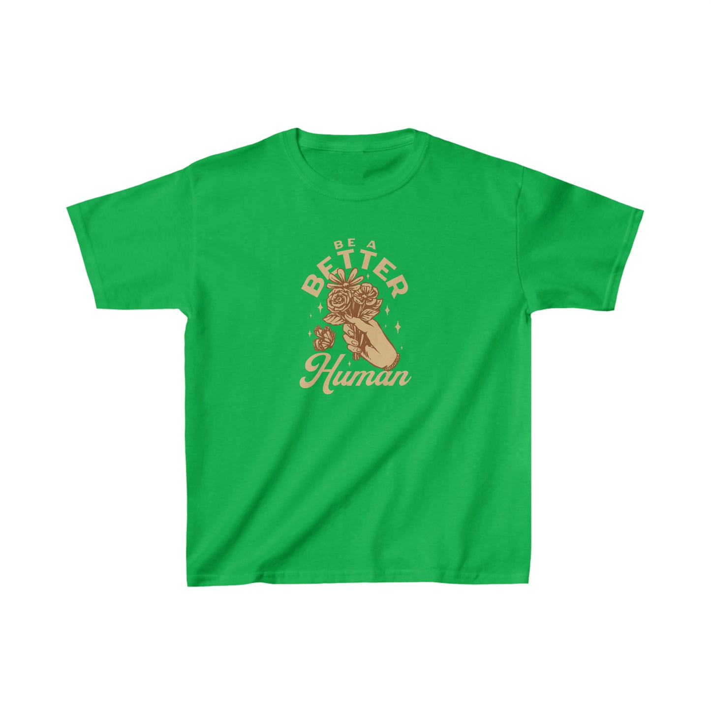 Flowers - Be A Better Human® Kids T-Shirt