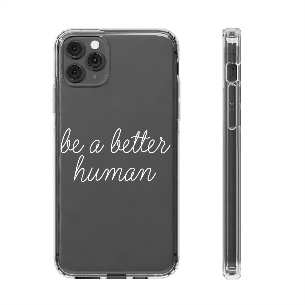 Happy Lady - Be A Better Human® Clear Phone Case