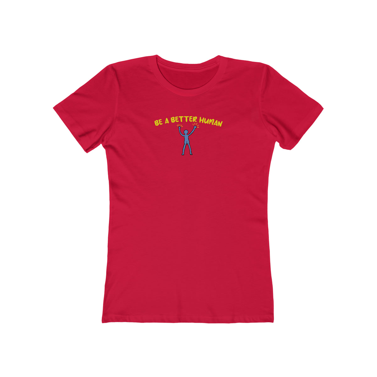 Naked Guy - Be A Better Human® Women's Tee
