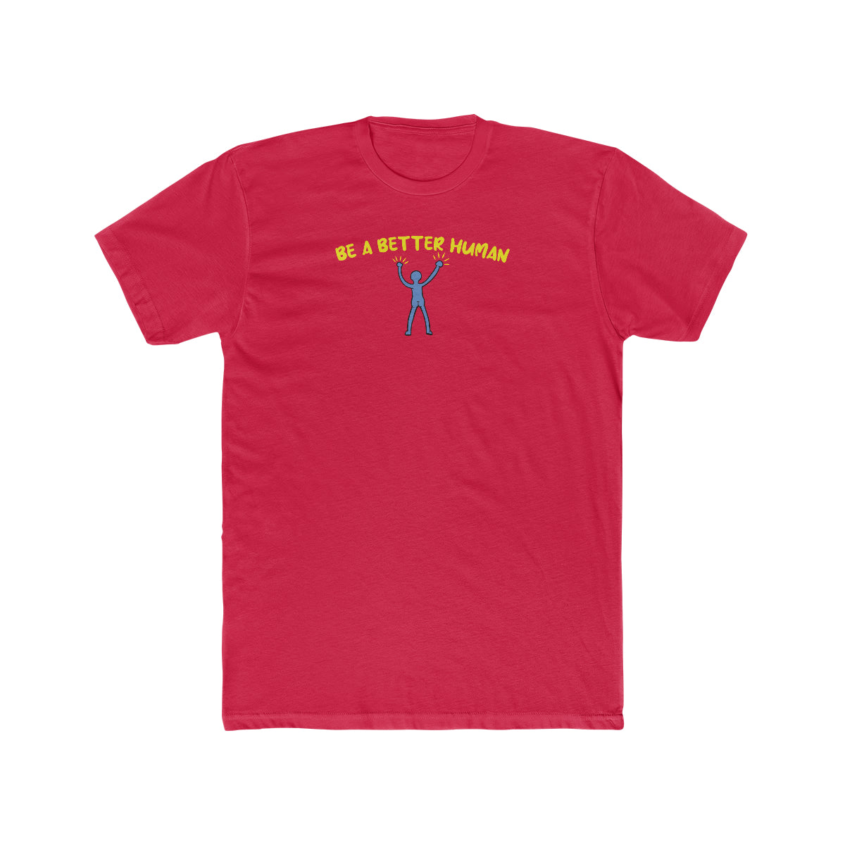 Naked Guy - Be A Better Human® Men's T-Shirt