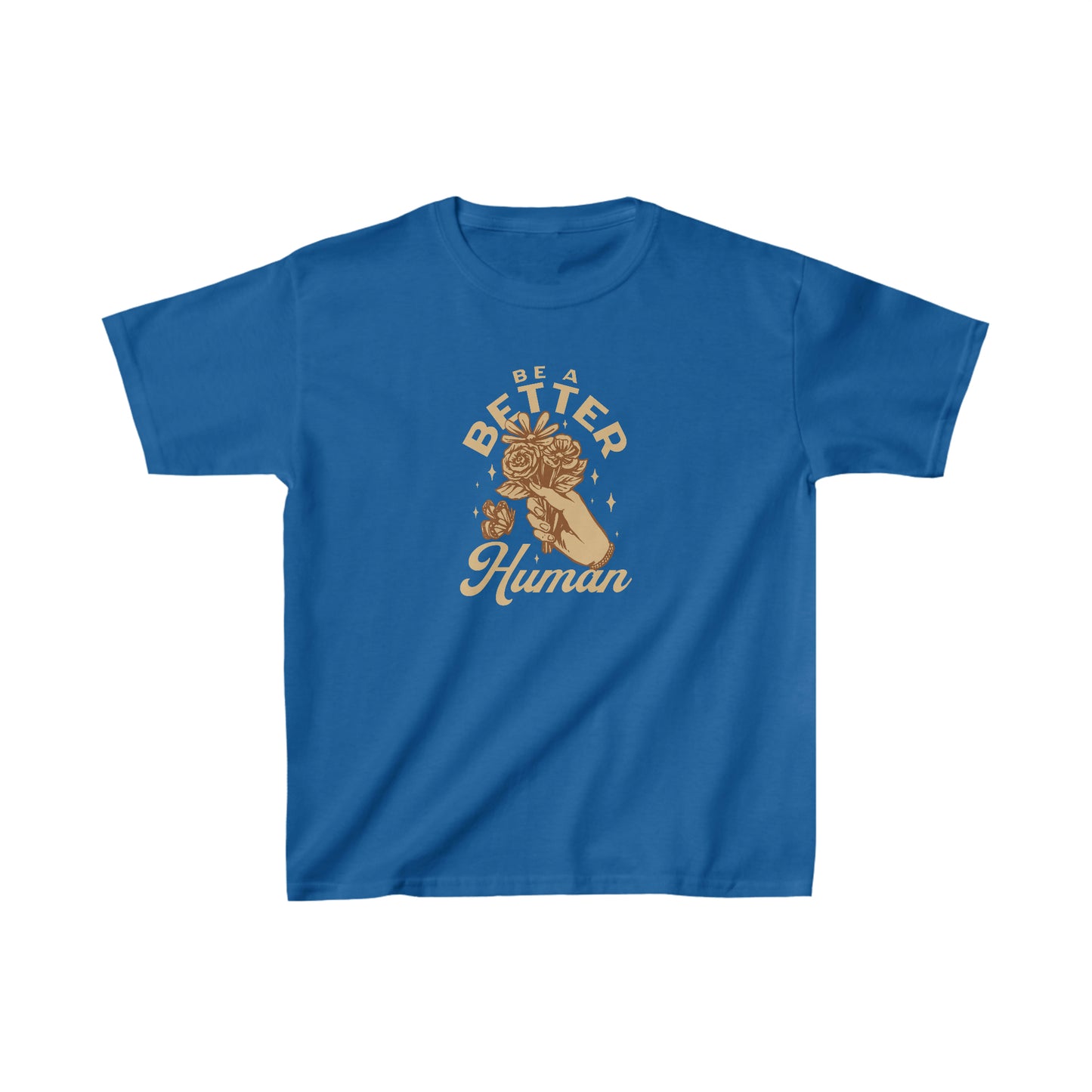 Flowers - Be A Better Human® Kids T-Shirt