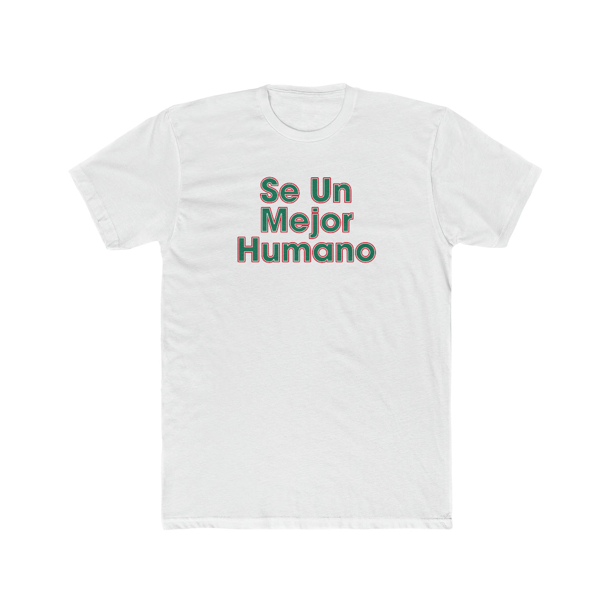 Be A Better Human® (Spanish) Men's T-Shirt