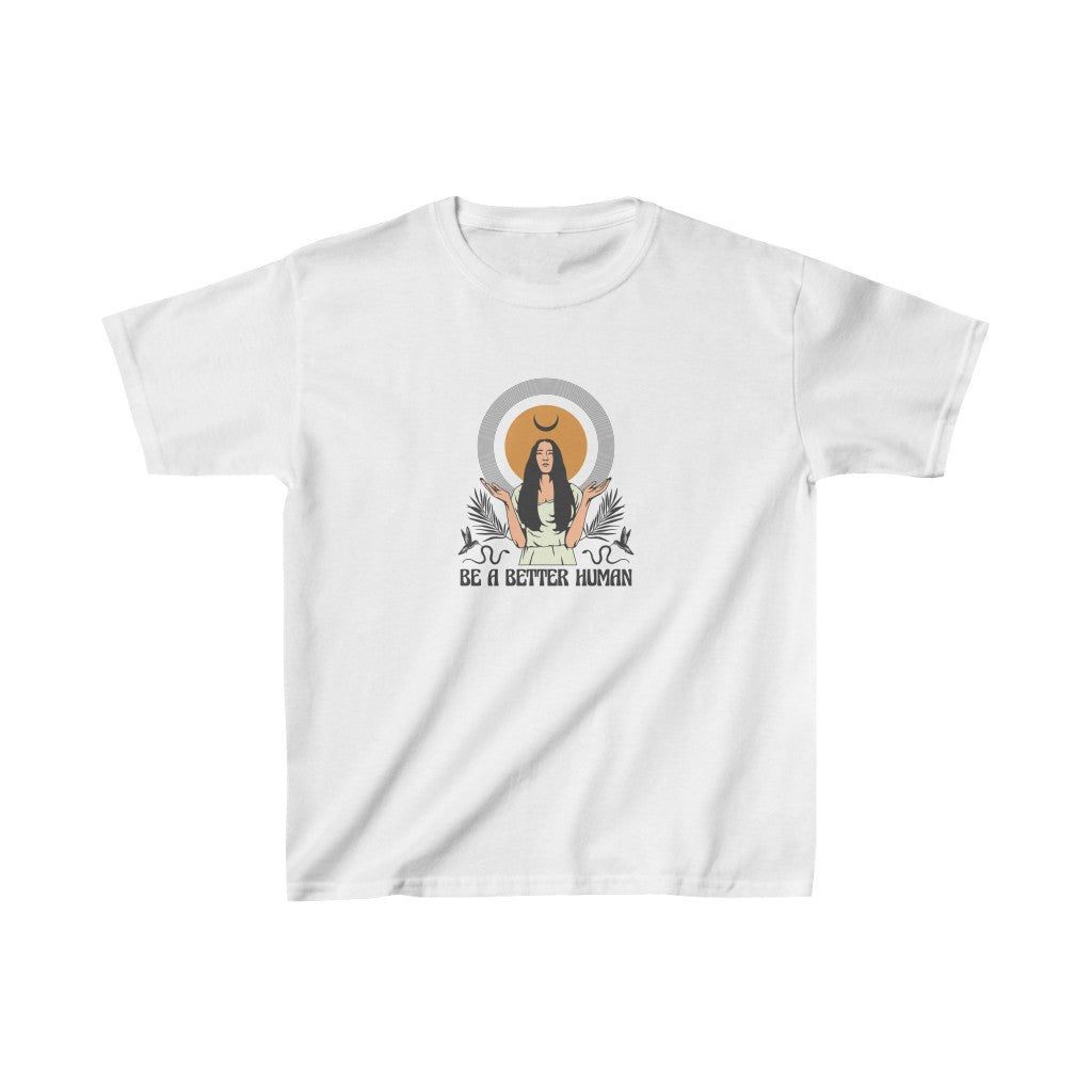Natural Human - Be A Better Human® Kids T-Shirt