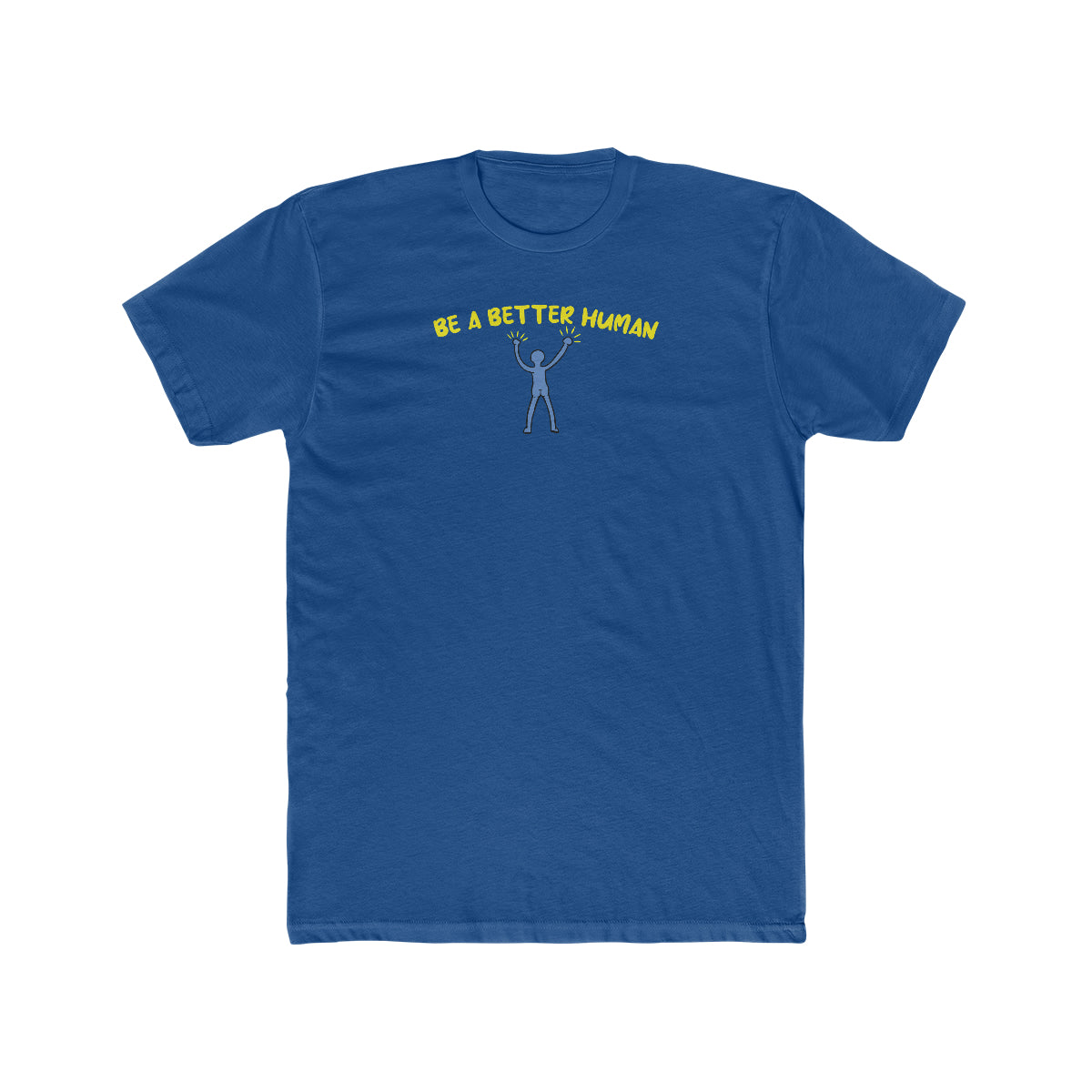 Naked Guy - Be A Better Human® Men's T-Shirt