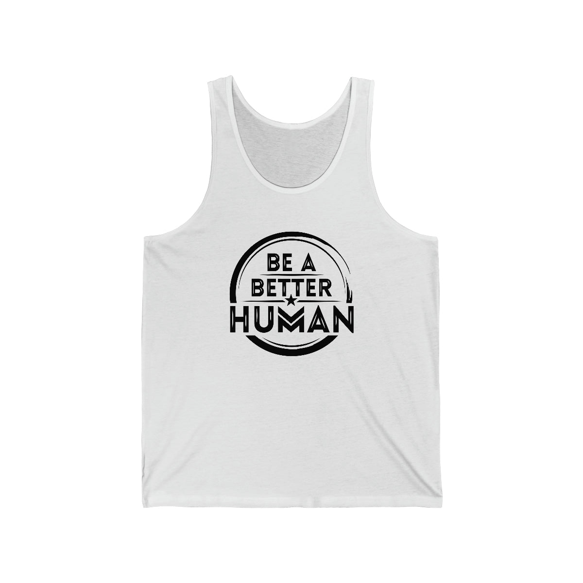 Be A Better Human® Unisex Tank