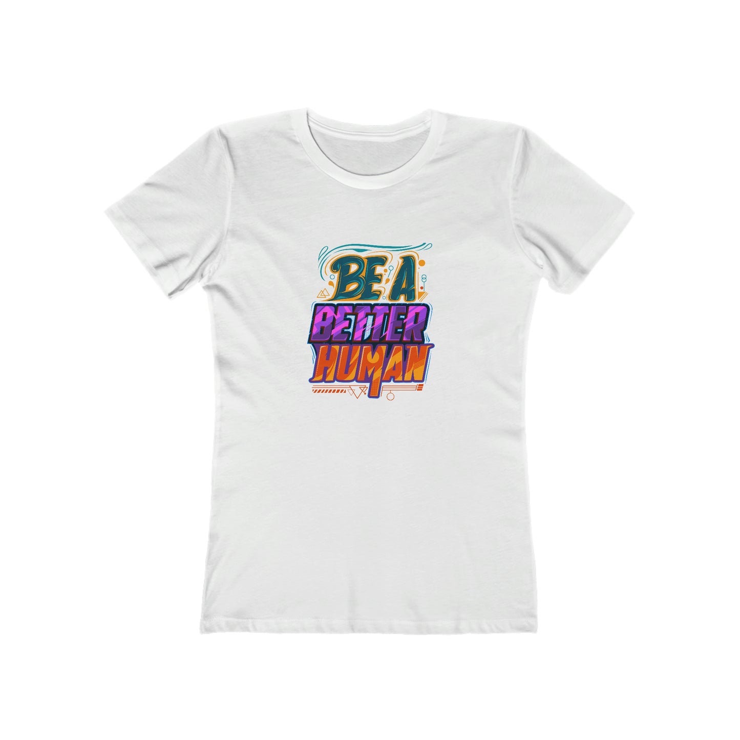 Street Art - Be A Better Human® Women's Tee