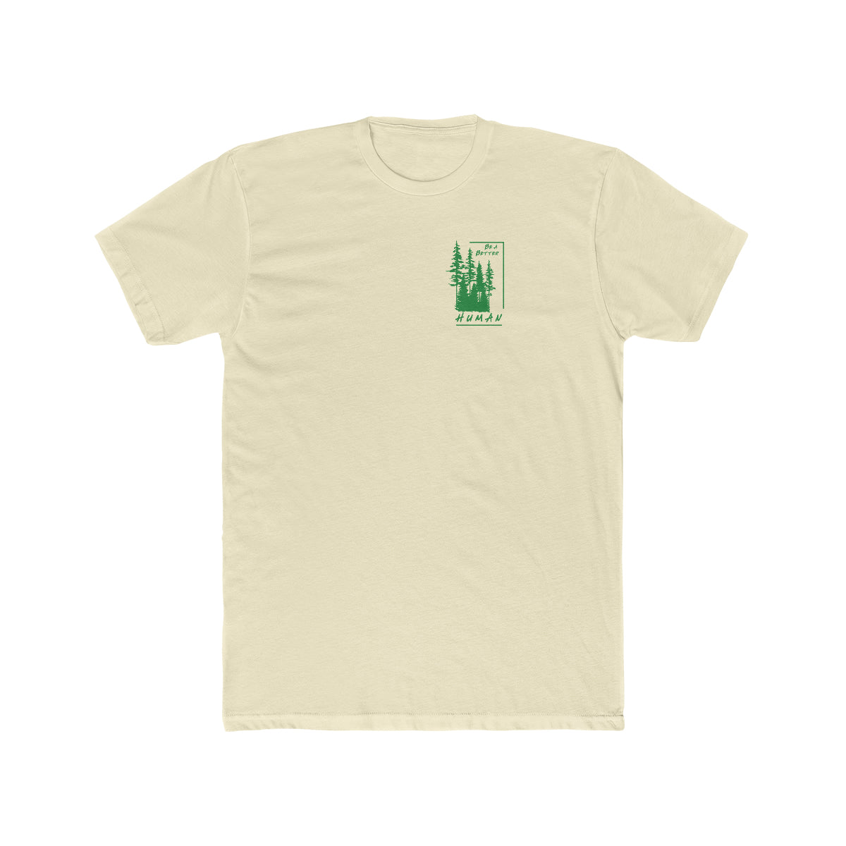 Forest - Be A Better Human® Men's T-Shirt