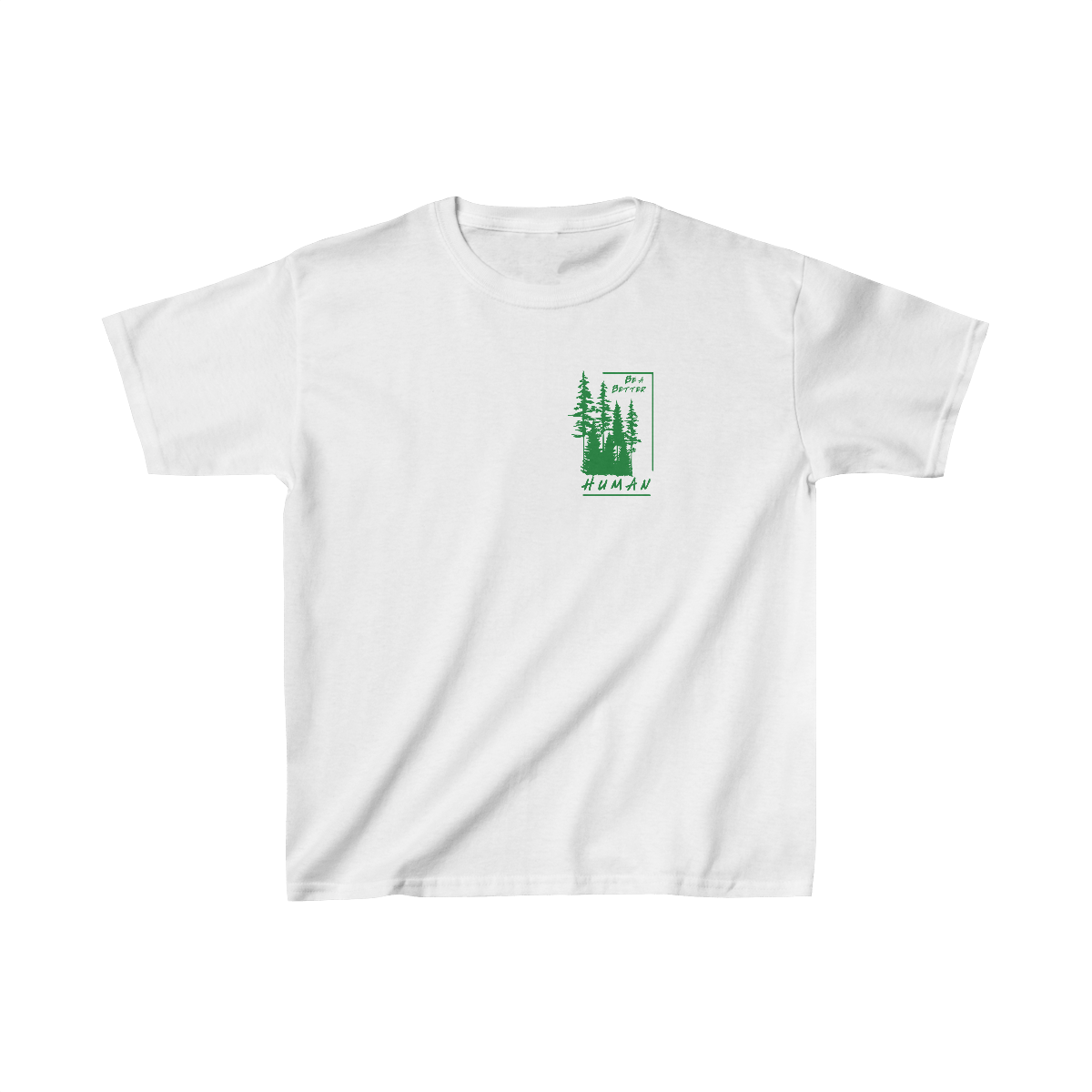 Forest - Be A Better Human® Kids T-Shirt