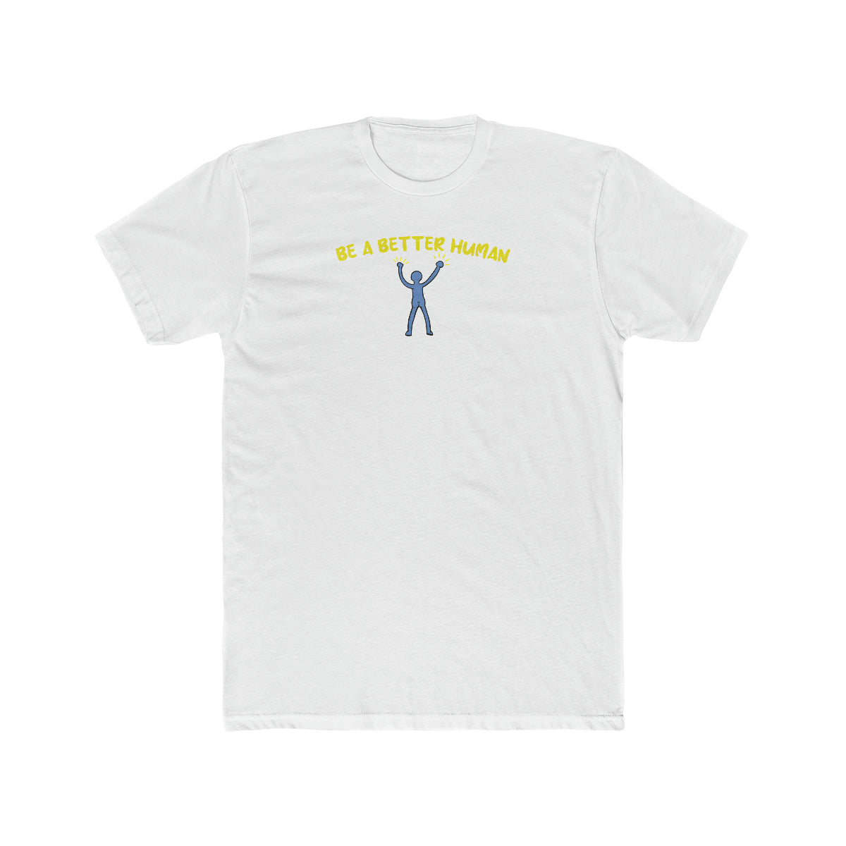 Naked Guy - Be A Better Human® Men's T-Shirt