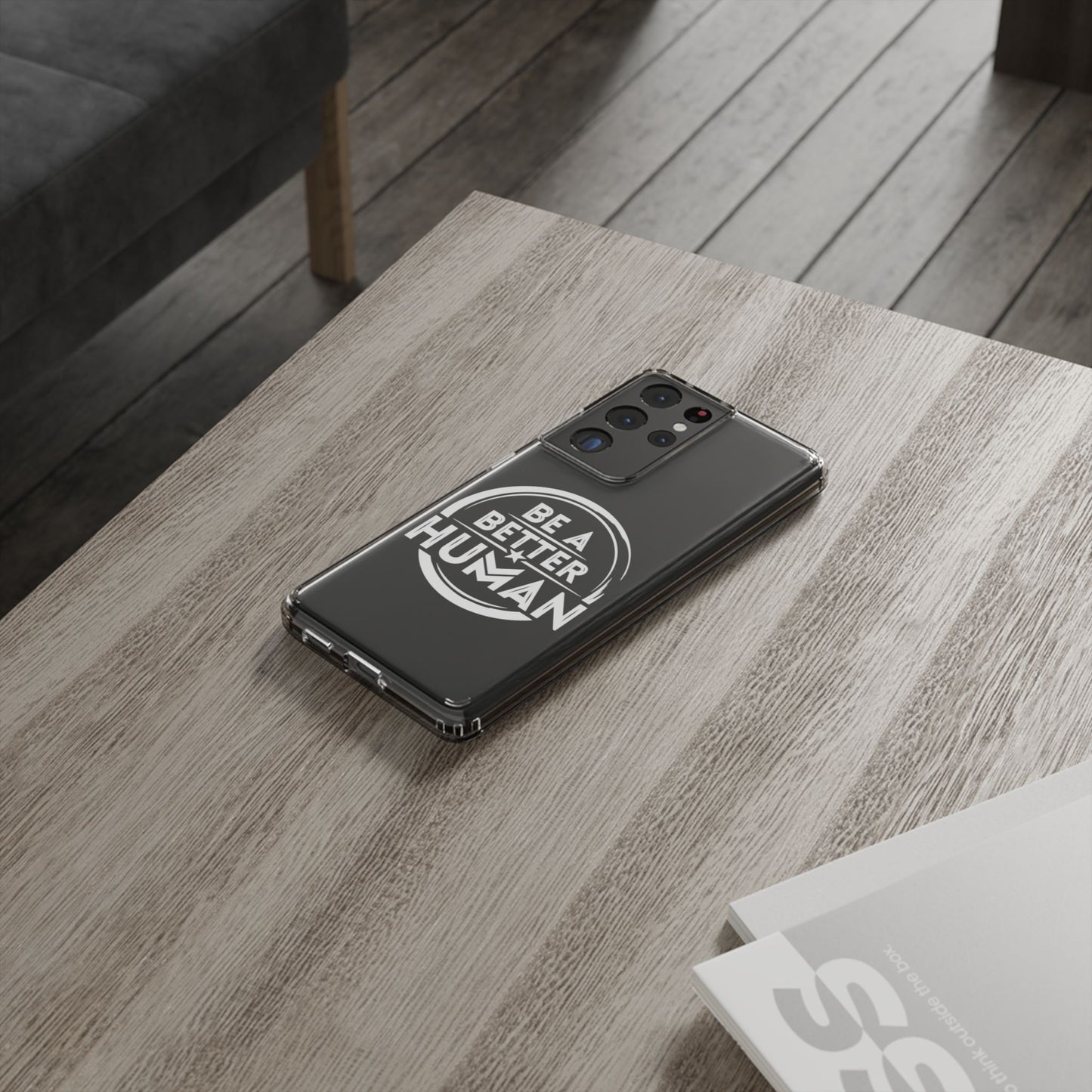 Be A Better Human® Clear Phone Case