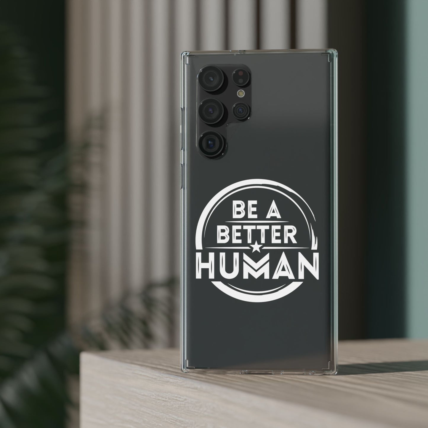 Be A Better Human® Clear Phone Case