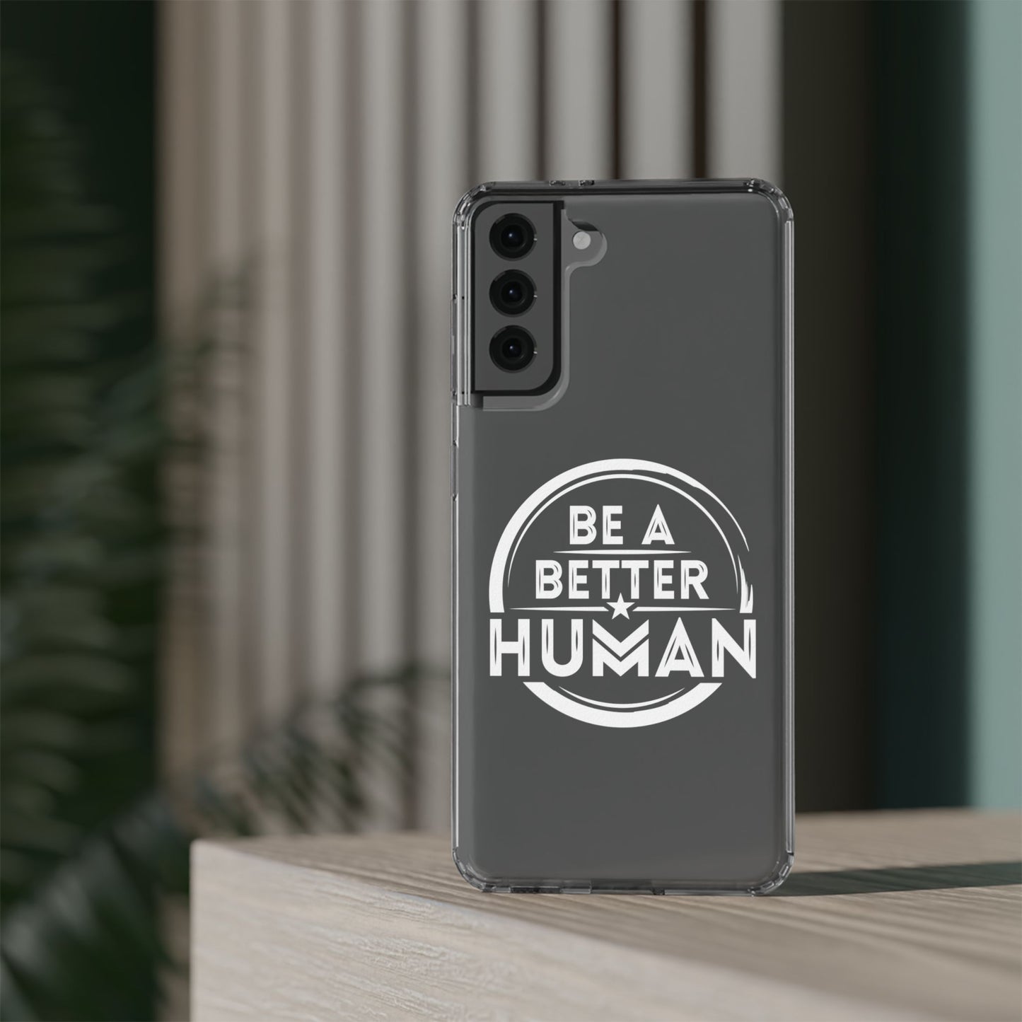 Be A Better Human® Clear Phone Case