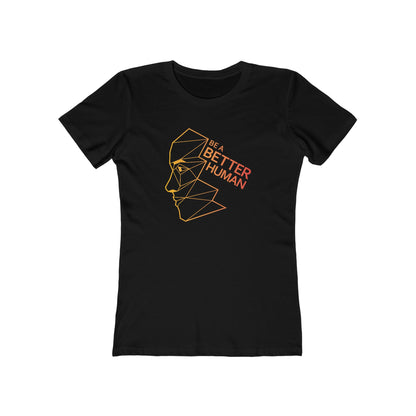 The Churchill - Be A Better Human® Women's Tee