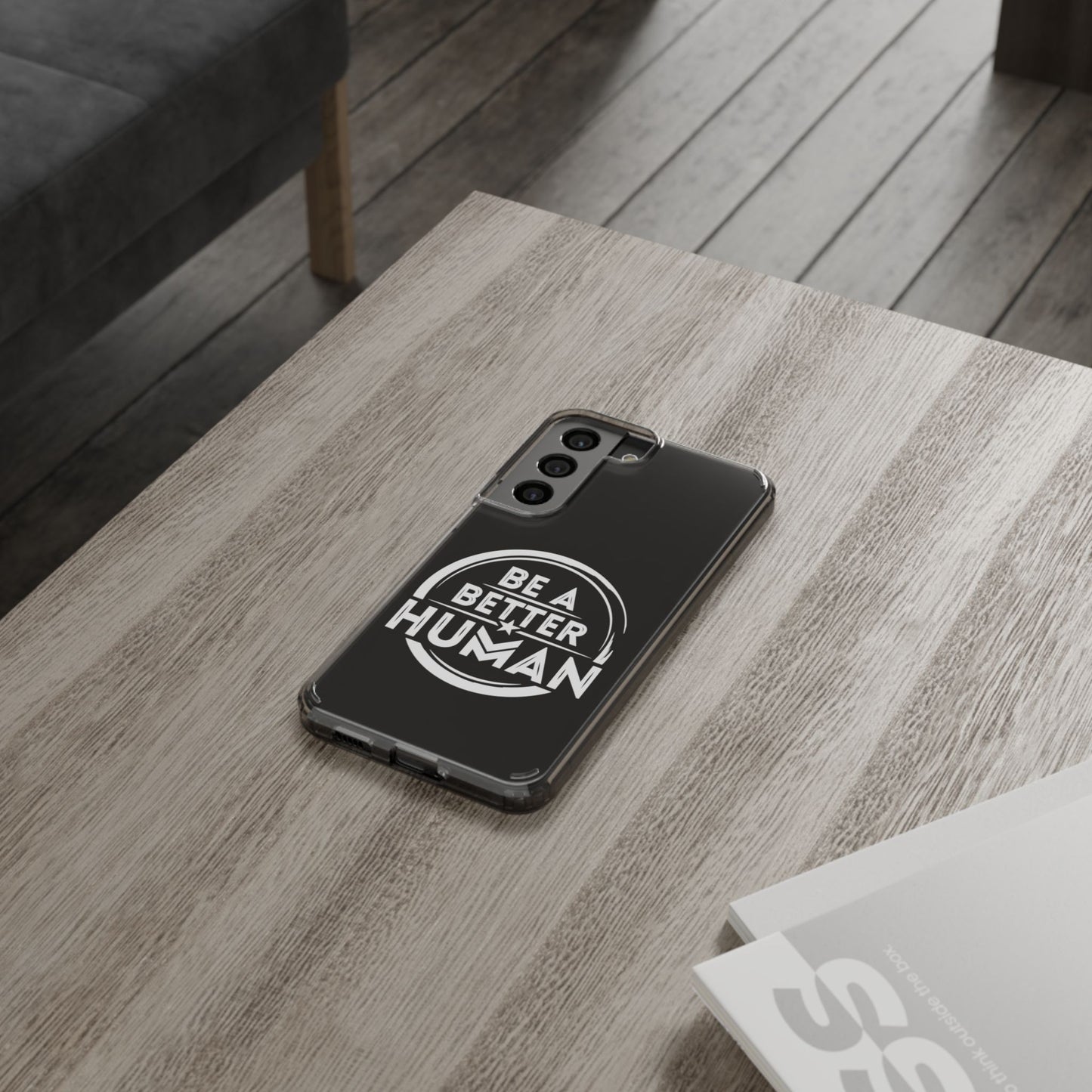 Be A Better Human® Clear Phone Case