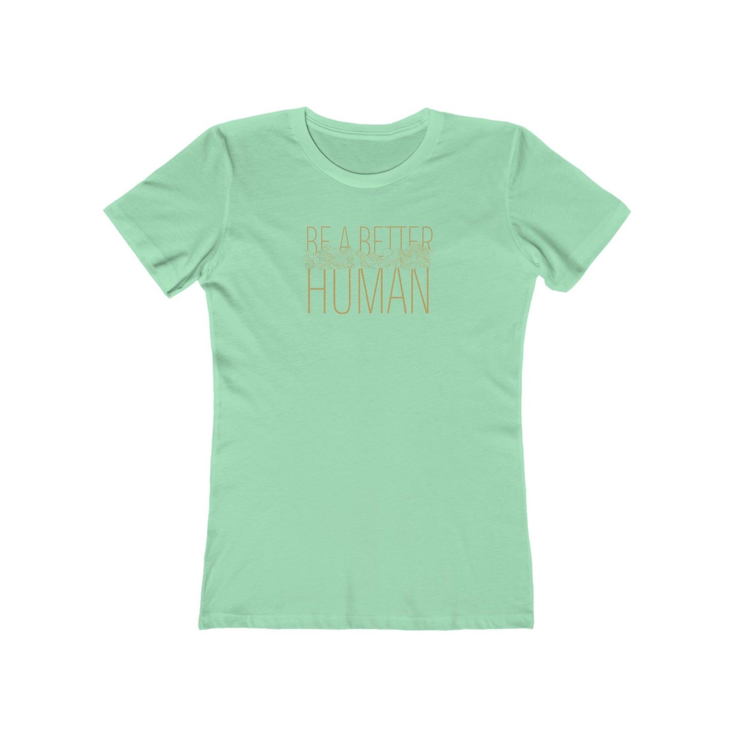Sleek Mountain - Be A Better Human® Women's Tee