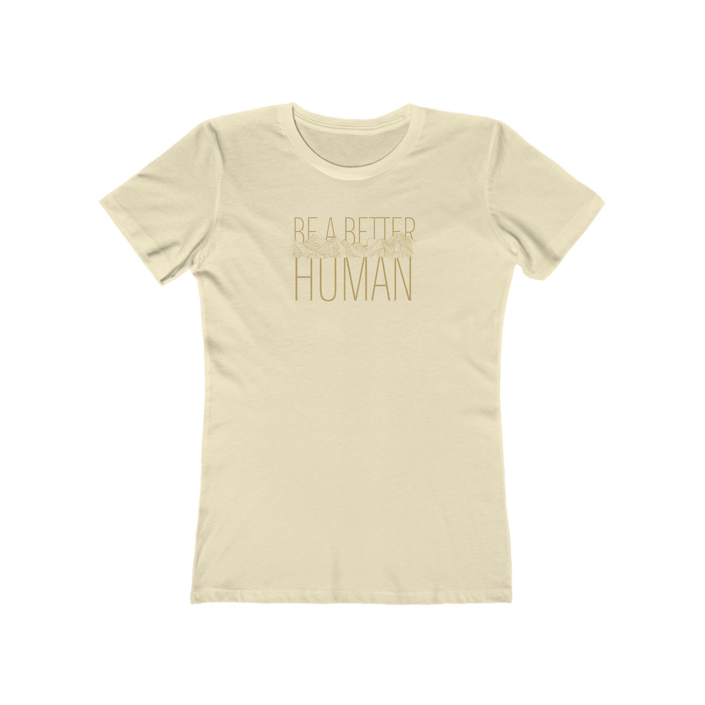 Sleek Mountain - Be A Better Human® Women's Tee