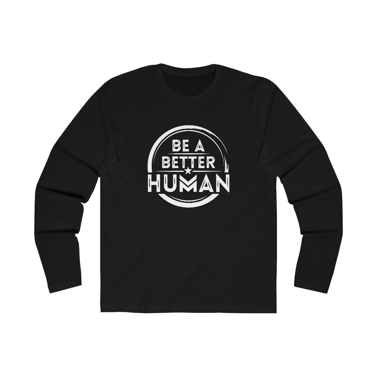 Be A Better Human® Men's Long Sleeve Crew Tee