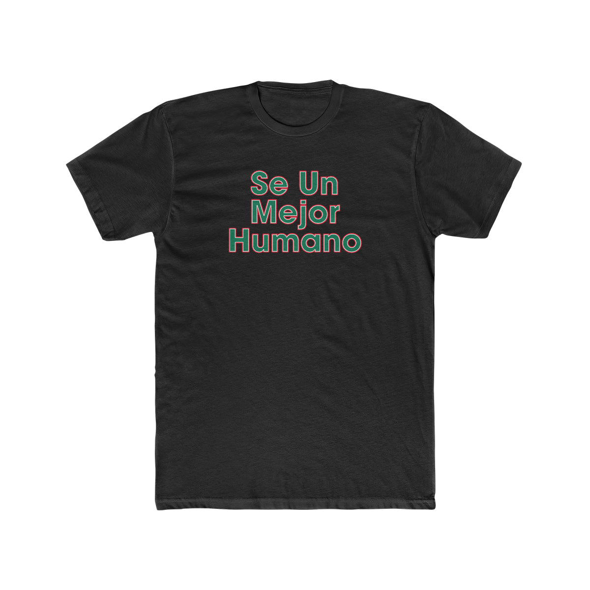 Be A Better Human® (Spanish) Men's T-Shirt