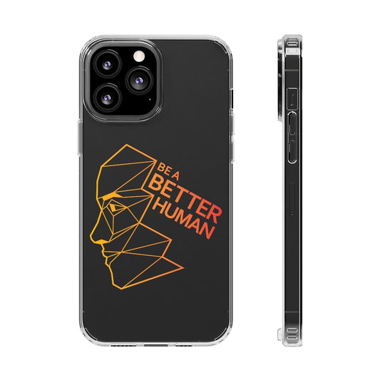 The Churchill - Be A Better Human® Clear Phone Case