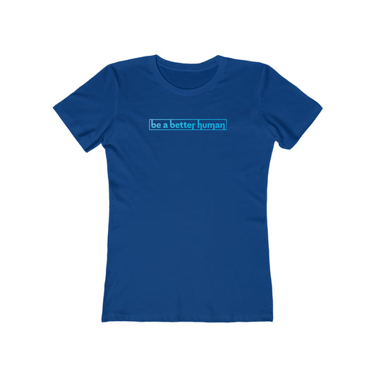 Blue Box - Be A Better Human® Women's Tee