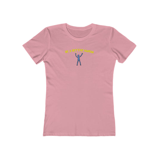 Naked Guy - Be A Better Human® Women's Tee