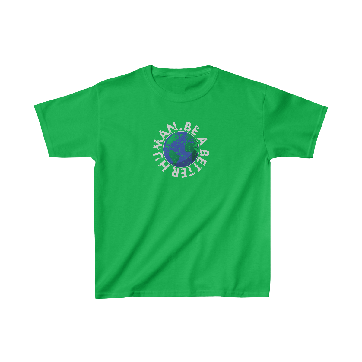 Earth - Be A Better Human® Kids T-Shirt