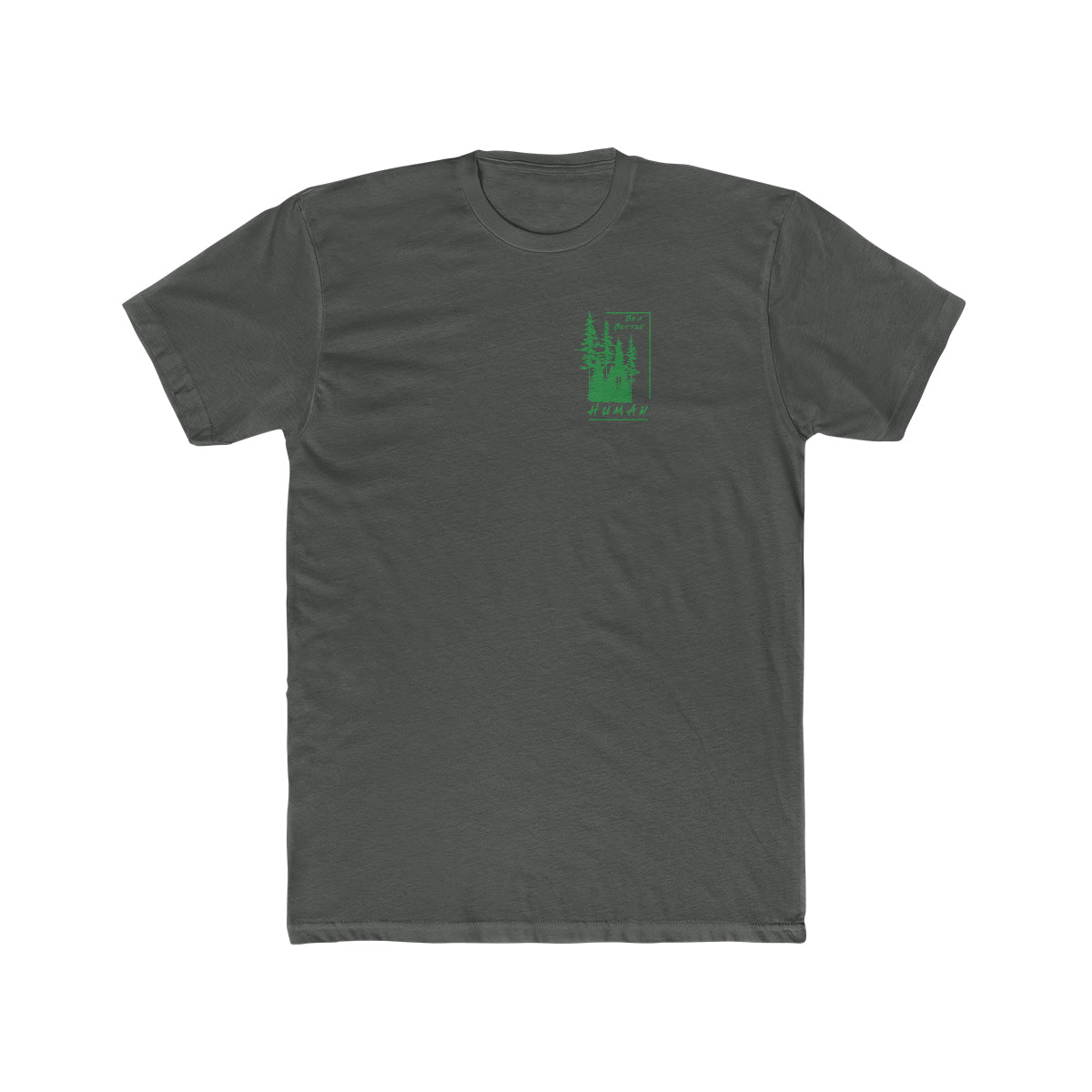 Forest - Be A Better Human® Men's T-Shirt