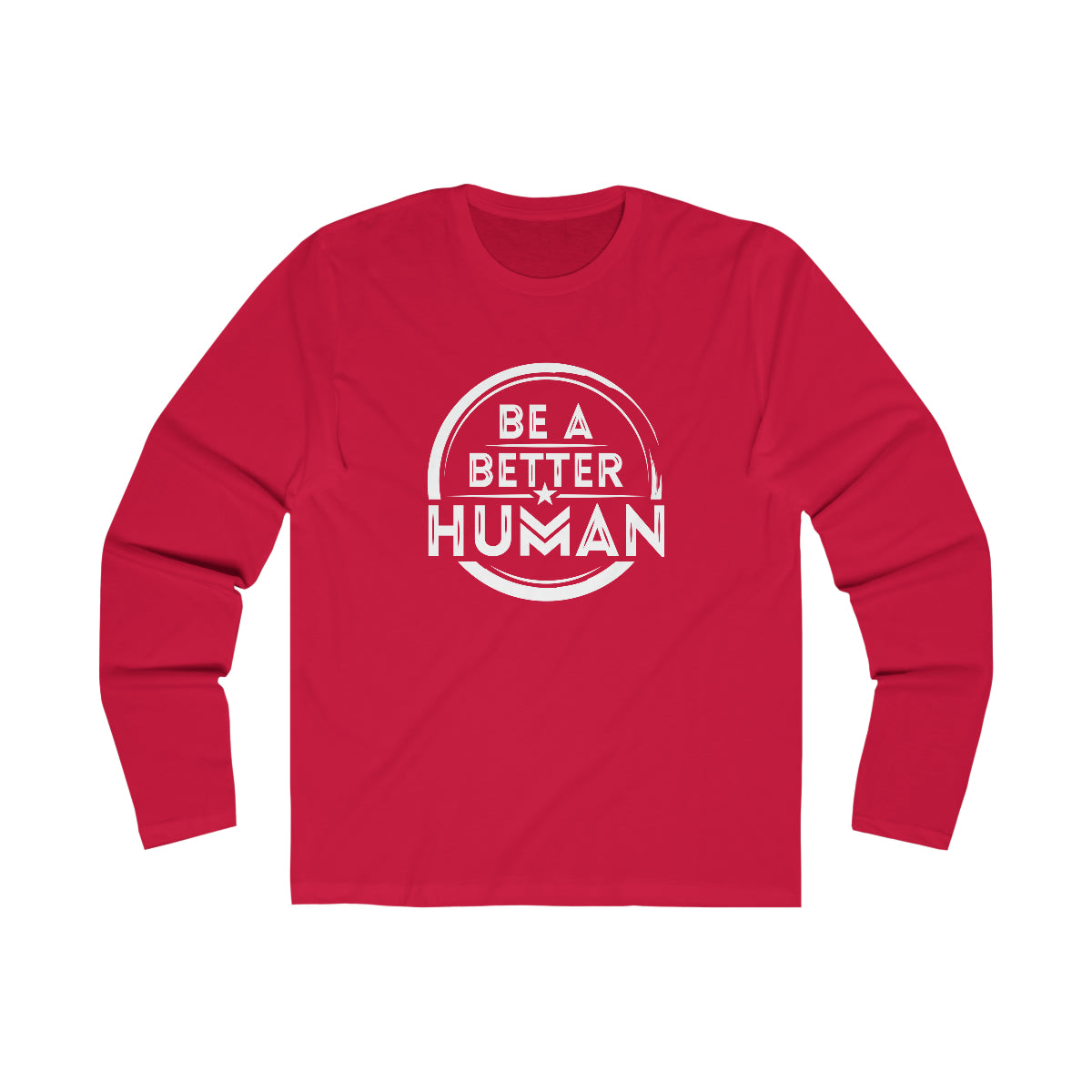 Be A Better Human® Men's Long Sleeve Crew Tee