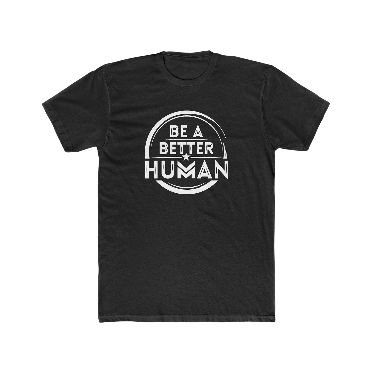 ADU Be A Better Human® Men's T-Shirt