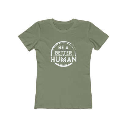 ADU Be A Better Human® Women's Tee