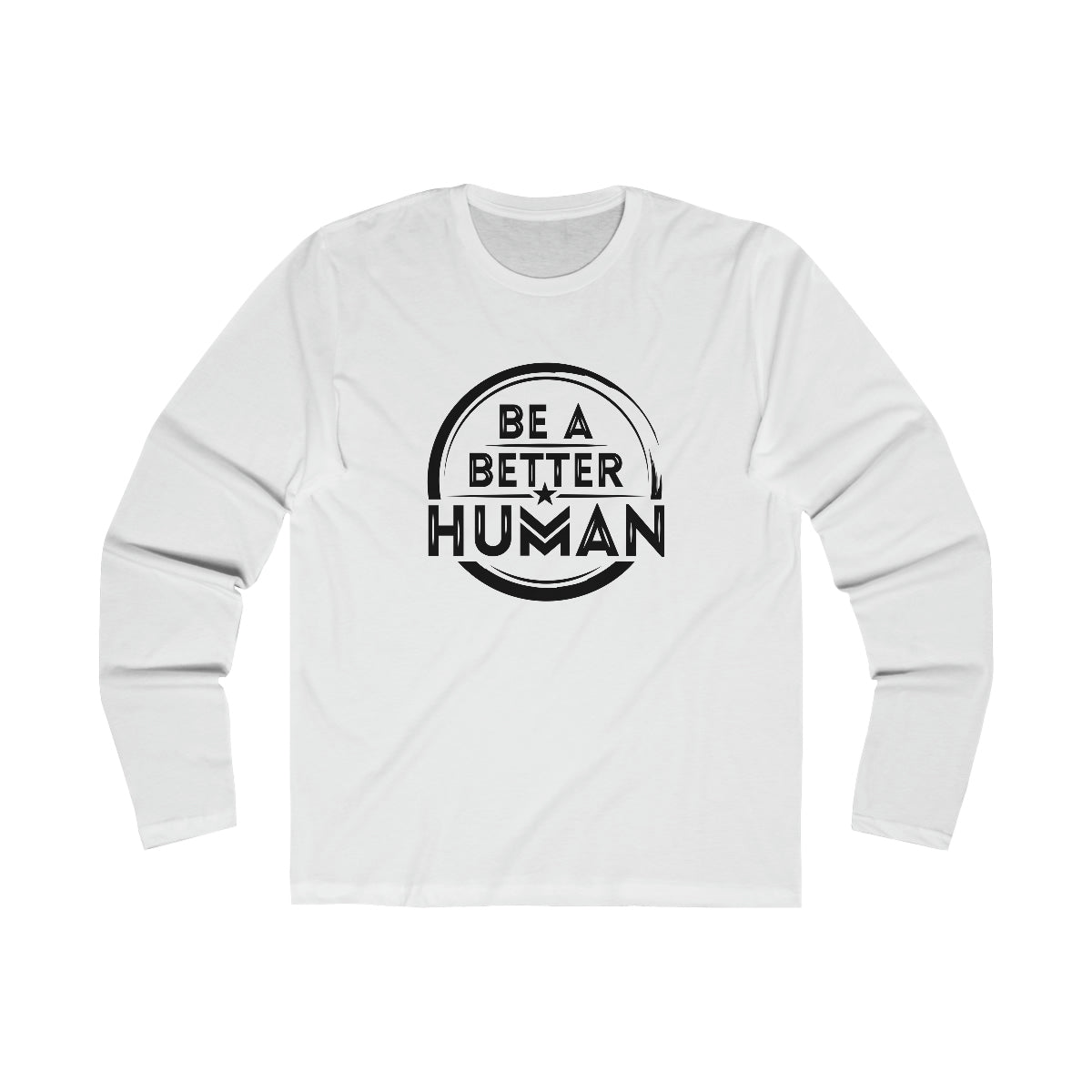 Be A Better Human® Men's Long Sleeve Crew Tee