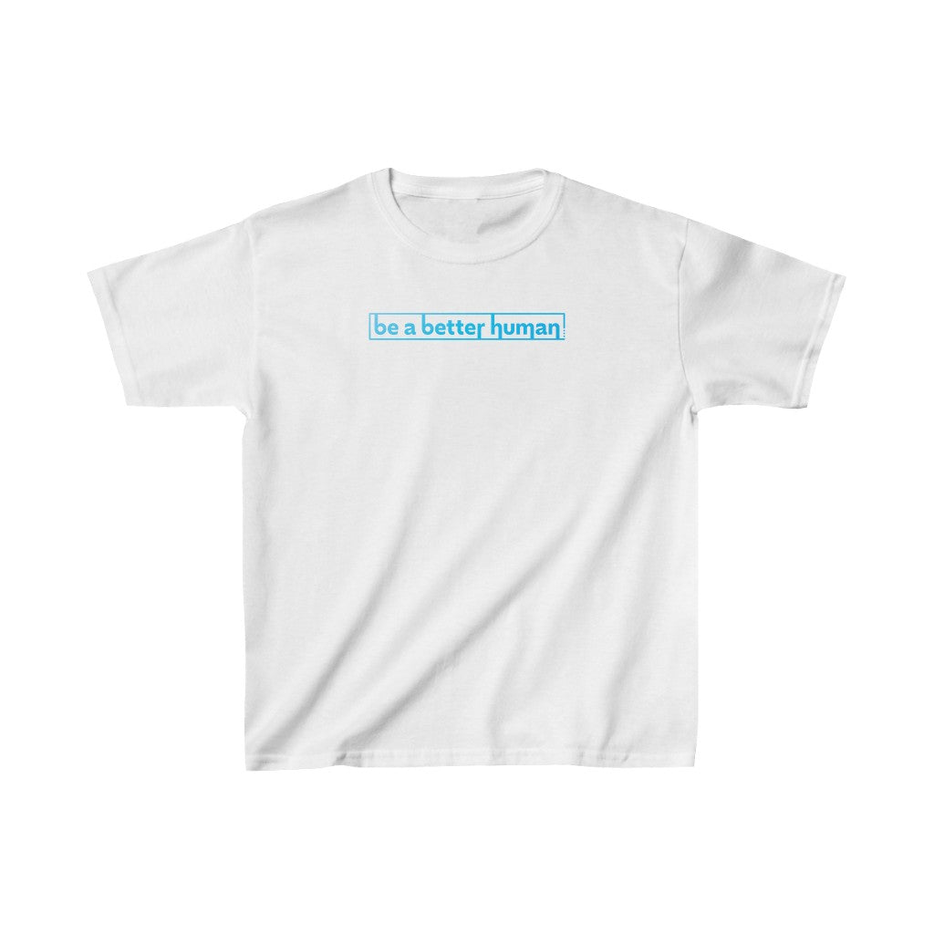 Blue Box - Be A Better Human® Kids T-Shirt