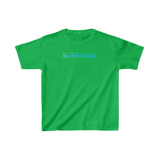 Blue Box - Be A Better Human® Kids T-Shirt